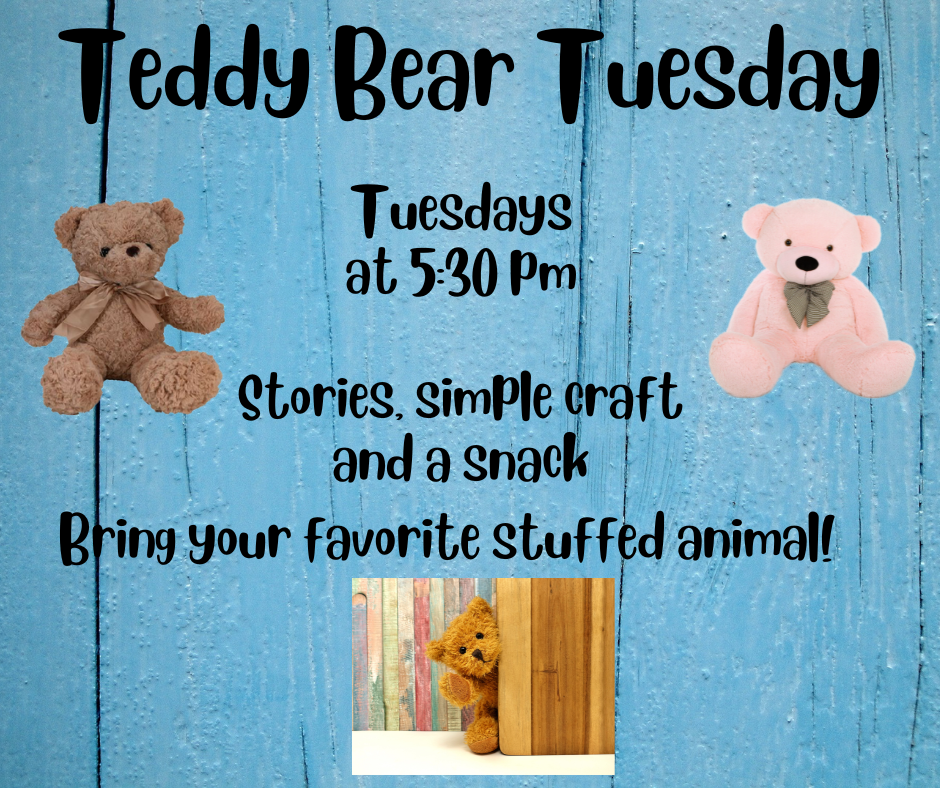 Image describing Teddy Bear Tuesday Story Time