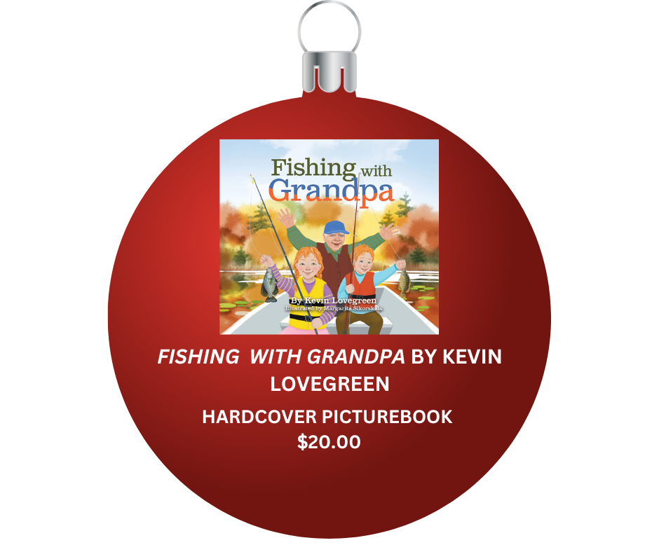 FISHING WITH GRANPA BY KEVIN LOVEGREEN