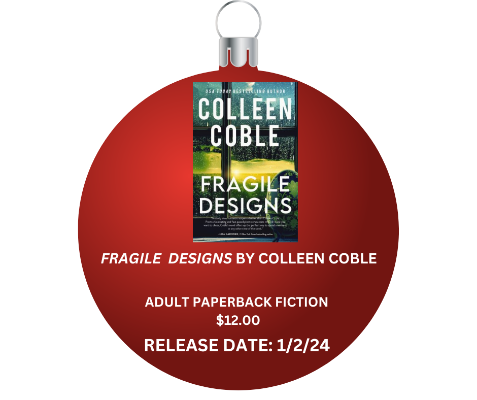 FRAGILE DESIGNS BY COLLEEN COBLE