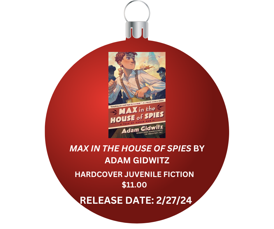 MAX IN THE HOUSE OF SPIES BY ADAM GIDWITZ