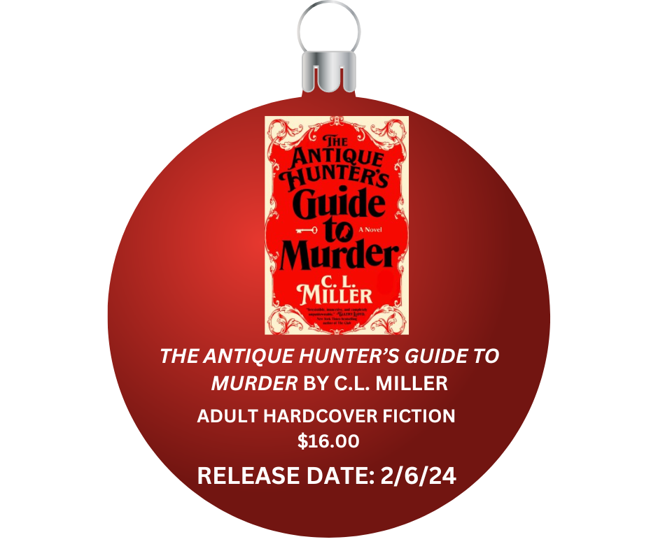 THE ANTIQUE HUNTER'S GUIDE TO MURDER BY CL MILLER