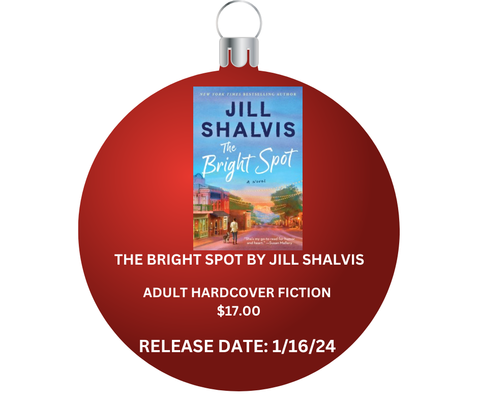 THE BRIGHT SPOT BY JILL SHALVIS