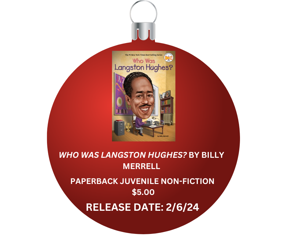 wHO WAS LANGSTON HUGHES? BY BILLY MERRELL