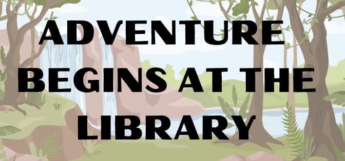 Adventure Begins at the Library image