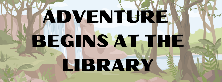 Adventure Begins at the Library image